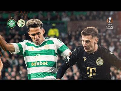 Celtic V Ferencvaros 1-3 (Highlights)!!