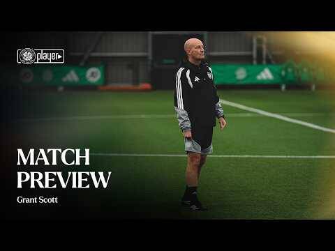 Match Preview: Grant Scott previews Motherwell test!