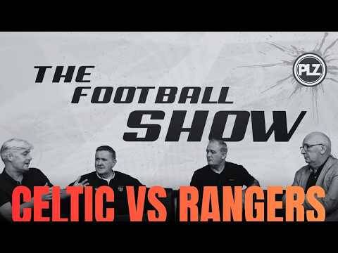 “Whoever scores first WINS” &ndash; Celtic vs Rangers Predictions