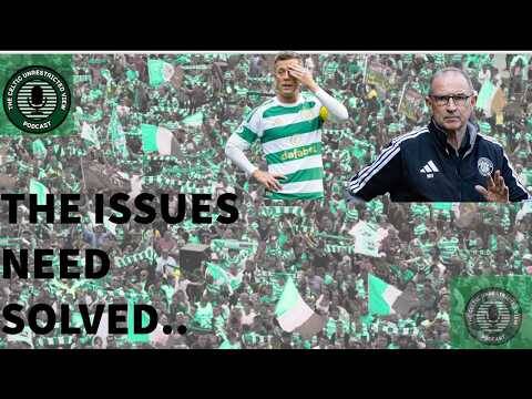 The Issues Need Solved | Glasgow Derby Preview