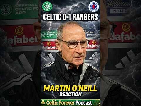 MARTIN O’NEILL REACTION | Celtic 0-1 Rangers | ANOTHER Glasgow Derby Defeat