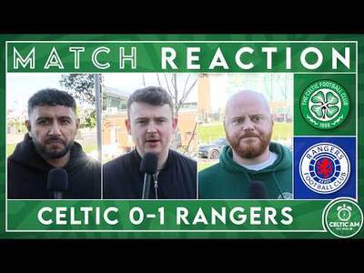 Celtic 0-1 Rangers | Match Reaction