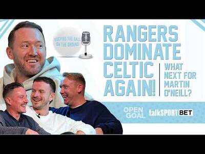 RANGERS DOMINATE CELTIC AGAIN! WHAT NEXT FOR MARTIN O’NEILL? | Keeping The Ball On The Ground RANGERS DOMINATE CELTIC AGAIN! WHAT NEXT FOR MARTIN O’NEILL? | Keeping The Ball On The Ground