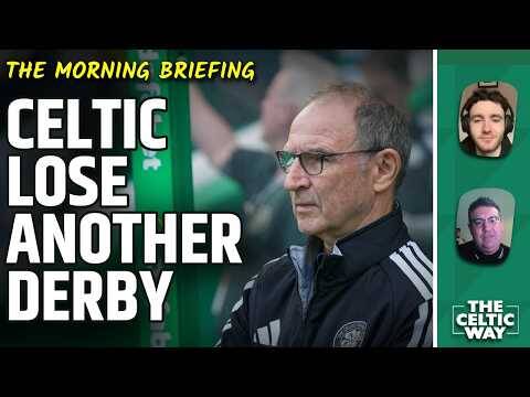 Celtic Lose ANOTHER Derby | O’Neill Addresses His Future | What Next?