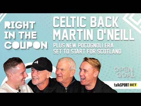 CELTIC BACK O’NEILL & NEW POCOGNOLI ERA SET TO START FOR SCOTLAND | Right In The Coupon