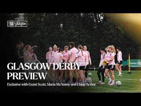 Glasgow Derby Preview | Grant Scott, Maria McAneny and Chloe Arthur (25/09/26)