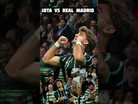 JOTA SCORING AGAINST REAL MADRID #celticfc #jota