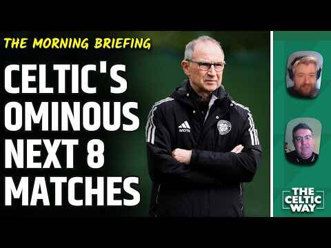 Celtic Are Up Against It With or Without O’Neill | Next 8 Matches | Jota & International Latest
