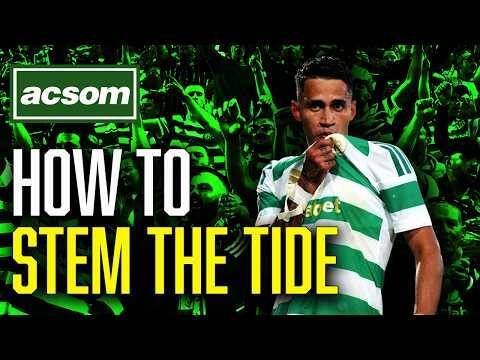 How can Celtic reset to prevent another season of chaos & dysfunction? ACSOM A Celtic State of Mind