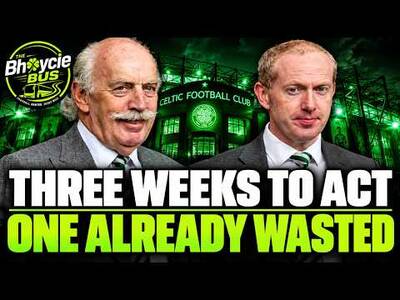 CELTIC HAD 3 WEEKS TO ACT &ndash; THEY’VE ALREADY WASTED THE BEST ONE
