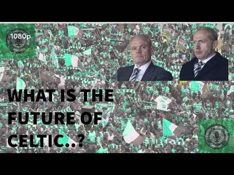 The Future of Celtic Under This Hierarchy?