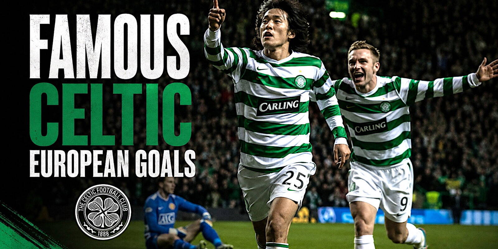 Famous Celtic European Goals