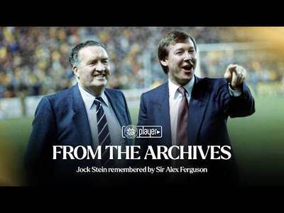 From the Archives | Jock Stein remembered by Sir Alex Ferguson (02/09/08) From the Archives | Jock Stein remembered by Sir Alex Ferguson (02/09/08)
