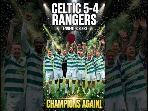 Celtic 5-4 Rangers &ndash; NINE GOAL THRILLER! Hoops Win Tennent’s Sixes Final After Epic Comeback