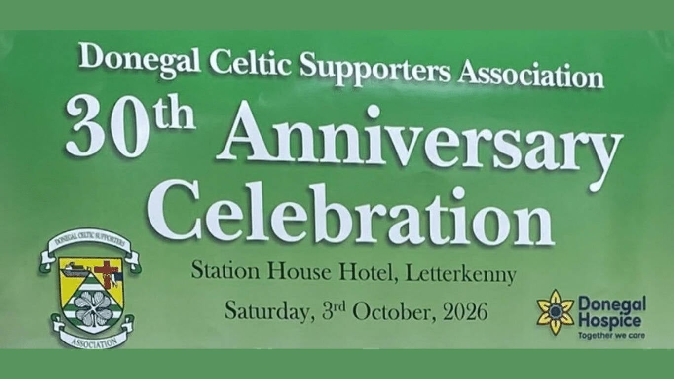 Donegal Celtic Supporters Association 30th Anniversary 1996-2026