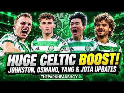 HUGE CELTIC BOOST! Jota, Johnston, Osmand & Yang Injury Updates