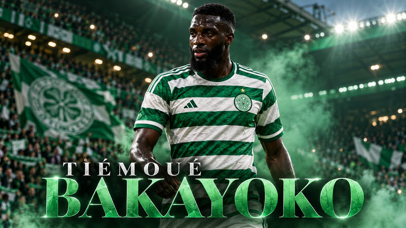 Celtic’s Bakayoko Gamble Raises One Huge Question Celtic’s Bakayoko Gamble Raises One Huge Question