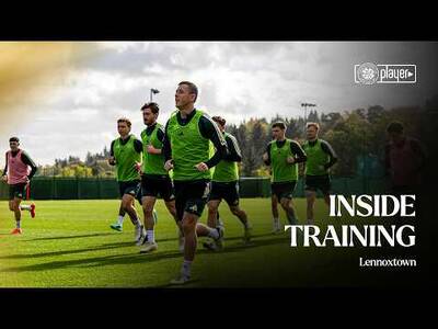 Inside Training | The Bhoys prepare for Sunday’s trip to Fir Park (09/10/26)