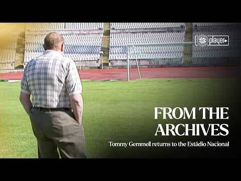From the Archives | Tommy Gemmell returns to the Estádio Nacional (19/04/06)