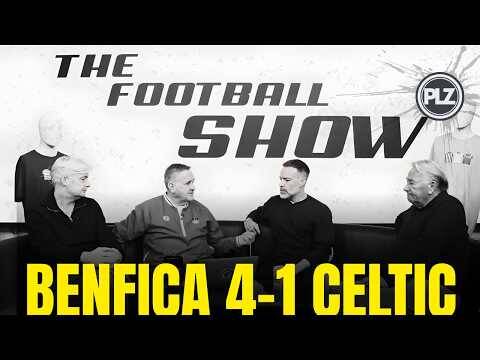 “Not even a good conference side” Benfica 4-1 Celtic: Kasper Høgh, McGregor and the board