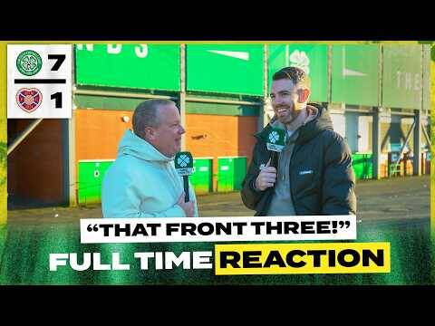 CELTIC 7-1 HEARTS | Have We Found Our Best Front Three? | Full-Time Reaction