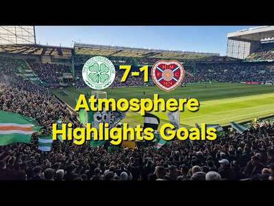 INCREDIBLE Celtic 7-1 Hearts | Atmosphere Highlights Goals