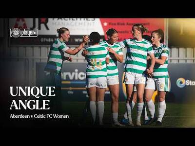 Unique Angle: Aberdeen v Celtic FC Women (19/10/26)