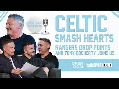 CELTIC SMASH HEARTS 7-1, RANGERS DROP POINTS + TONY DOCHERTY! | Keeping The Ball On The Ground CELTIC SMASH HEARTS 7-1, RANGERS DROP POINTS + TONY DOCHERTY! | Keeping The Ball On The Ground