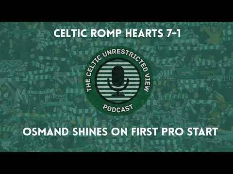 Celtic Romp Hearts 7-1 // Osmand Shines on First Pro Start