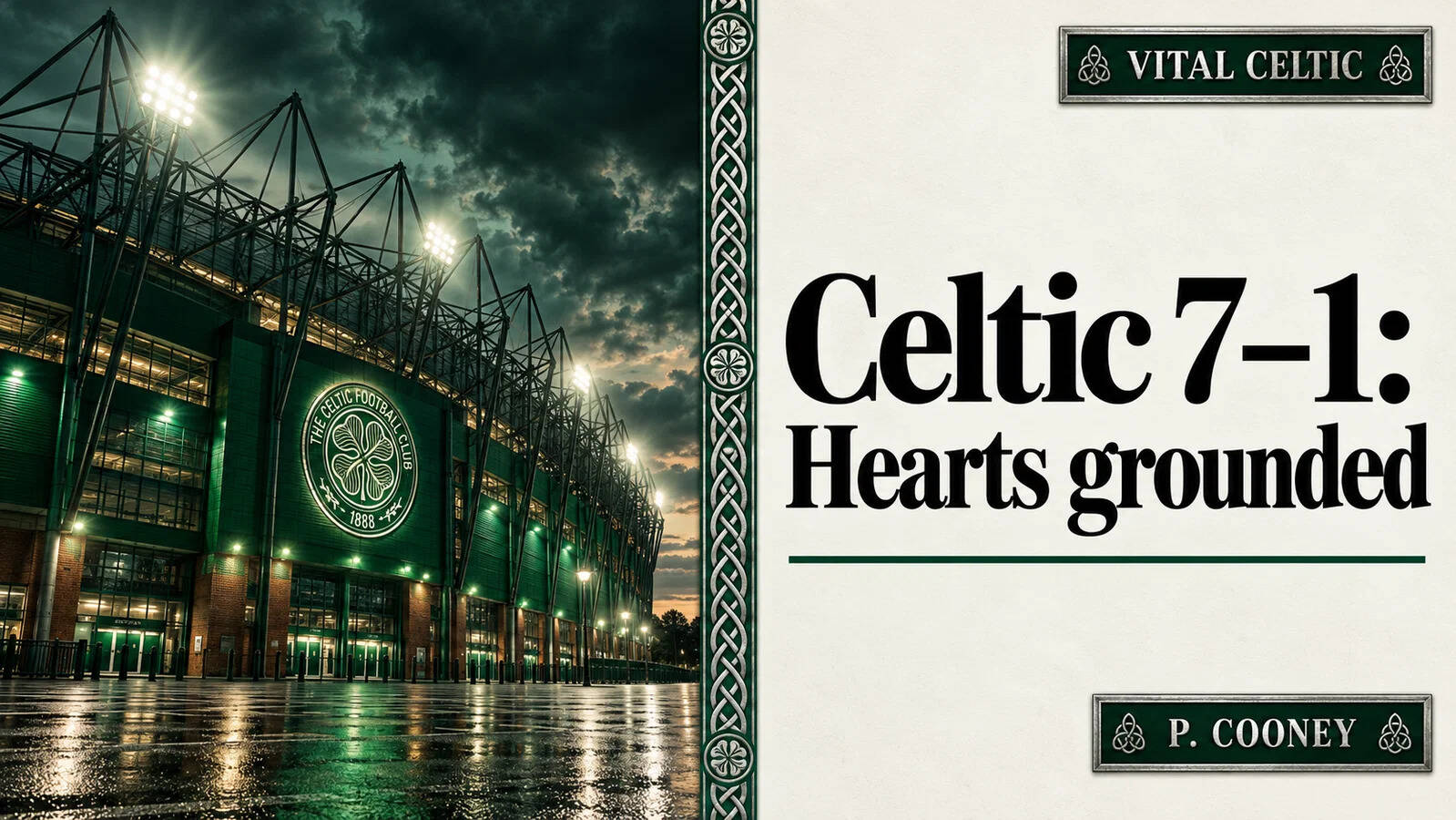 Celtic airport wind-up sends Hearts packing after 7–1 humiliation