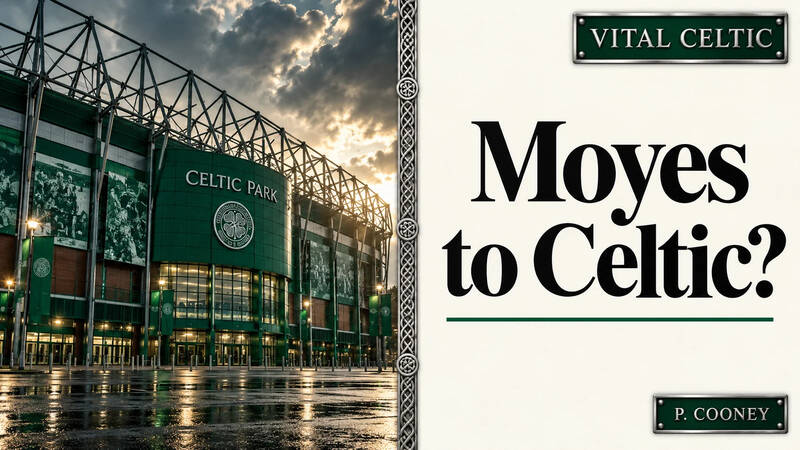 Moyes would ‘jump’ at Celtic job, claims former ally