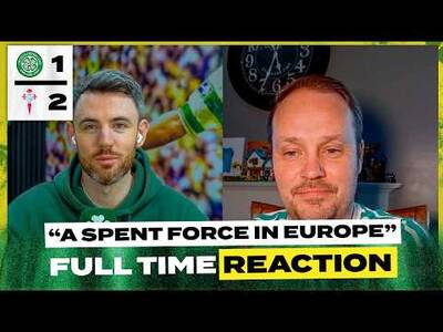 Celtic 1-2 Celta Vigo | ‘Spent Force in Europe.’ | Full-Time Reaction Celtic 1-2 Celta Vigo | ‘Spent Force in Europe.’ | Full-Time Reaction