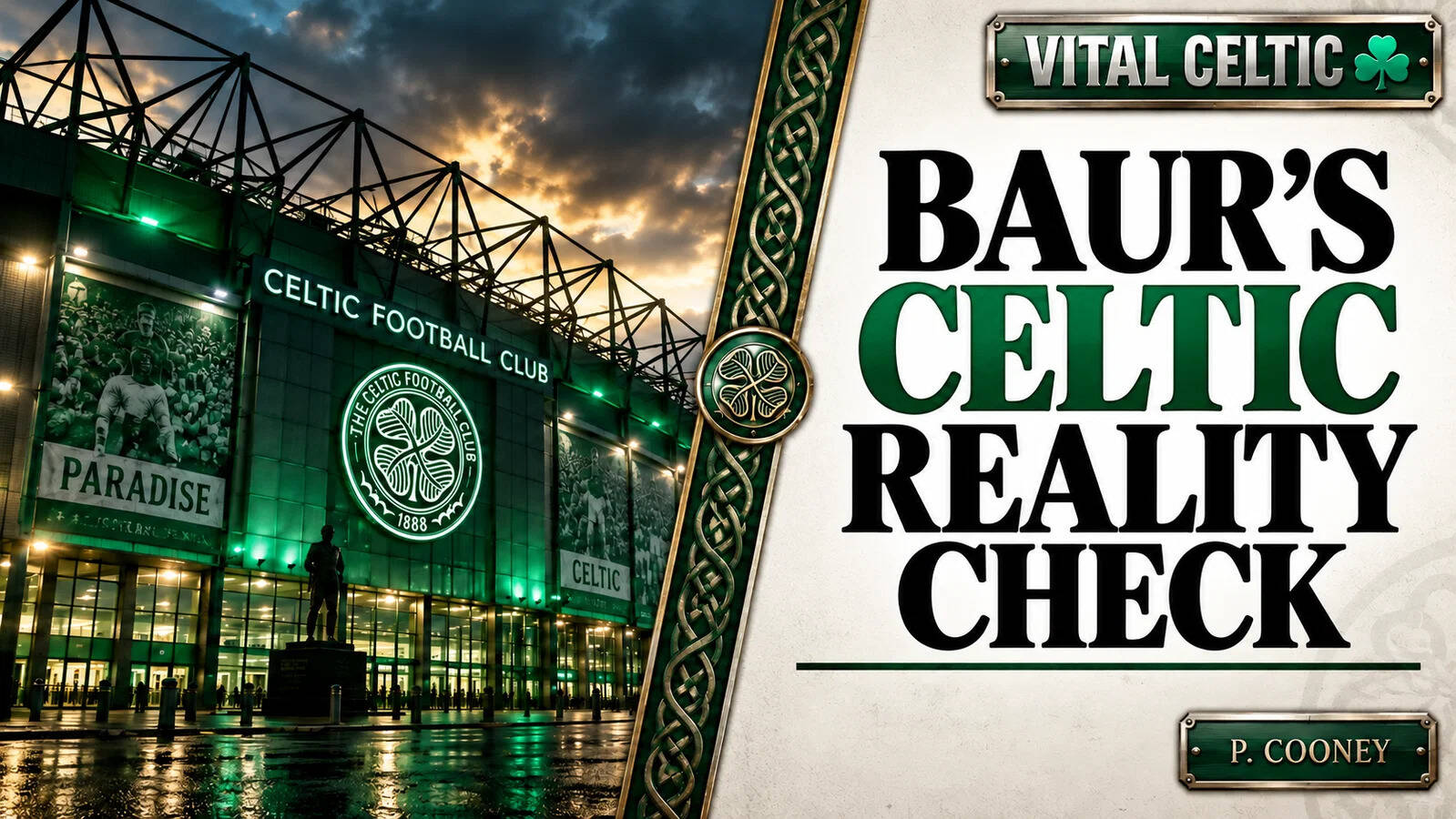 Baur’s Celtic Admission Exposes a Leadership Problem