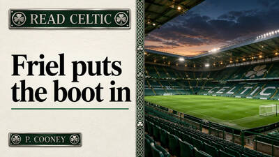 Friel tears into Celtic board over ambition that exists only in words Friel tears into Celtic board over ambition that exists only in words