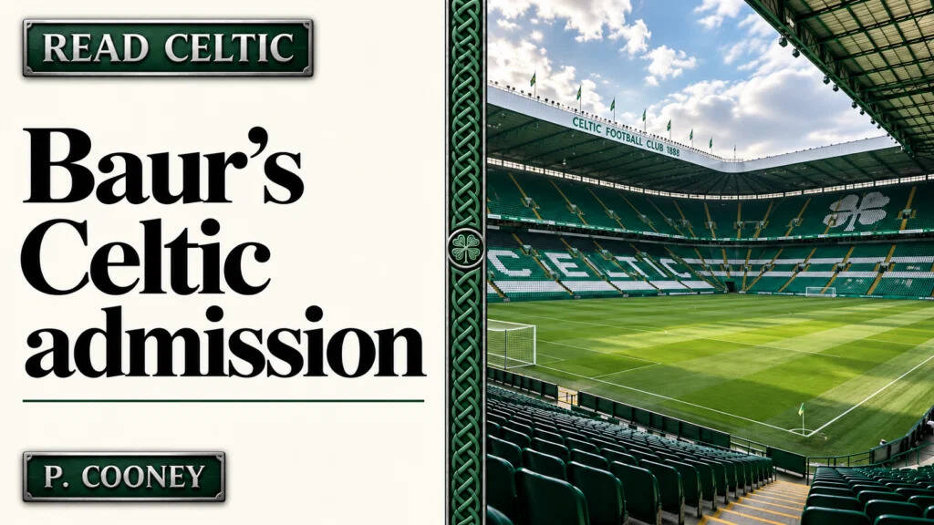 Baur puts Celtic midfield under scrutiny with honest admission