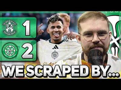 CELTIC SCRAPE BY! | Hibs 1-2 Celtic | MATCH REACTION! CELTIC SCRAPE BY! | Hibs 1-2 Celtic | MATCH REACTION!
