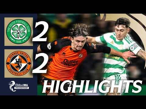 Celtic 2-2 Dundee United | HIGHLIGHTS | William Hill Premiership