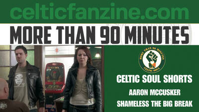 Aaron McCusker / Shameless the Big Break / Celtic Soul Shorts