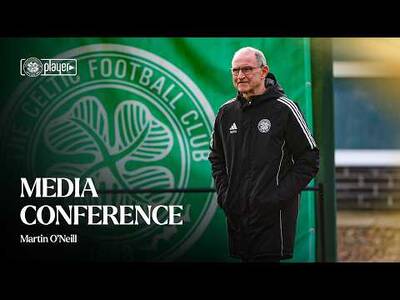 Full Media Conference: Martin O’Neill | Falkirk v Celtic Preview