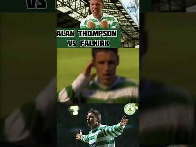 ALAN THOMPSON VS FALKIRK #celticfc #FLASHBACKFRIDAY