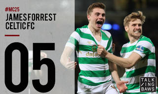 Mc25 #5 – James Forrest