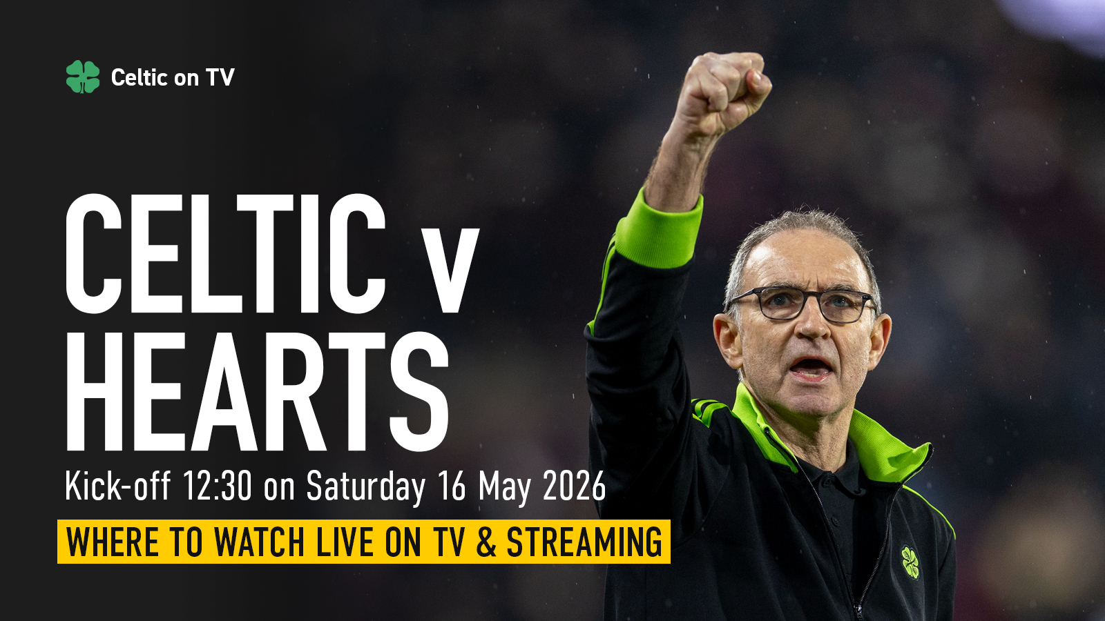 Where to watch Celtic v Hearts on TV – channel, kick-off time and preview