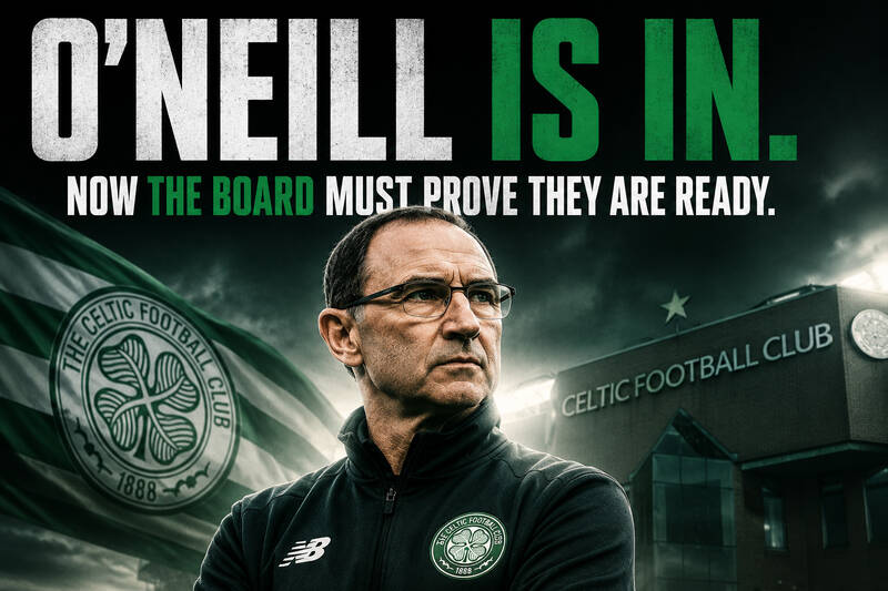 Martin O’Neill is in – but Celtic’s board have turned excitement into concern