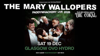 Get tickets for The Mary Wallopers Paddywhackery Live at Glasgow OVO Hydro on Saturday 19 December