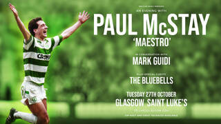 Join Paul McStay for an exclusive celebratory night marking the release of the Celtic legend’s official autobiography, “Maestro” Join Paul McStay for an exclusive celebratory night marking the release of the Celtic legend’s official autobiography, “Maestro”